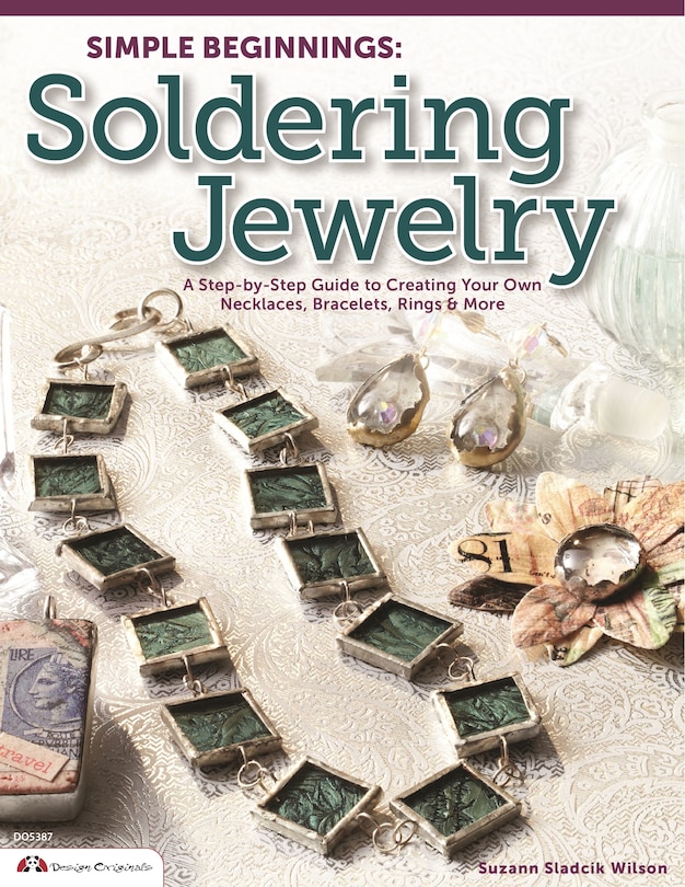 Couverture_Simple Beginnings: Soldering Jewelry