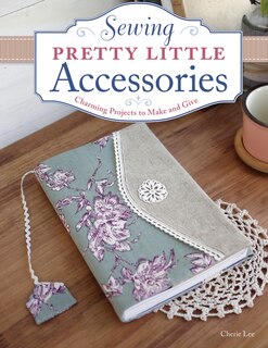 Couverture_Sewing Pretty Little Accessories
