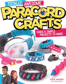 Front cover_Totally Awesome Paracord Crafts