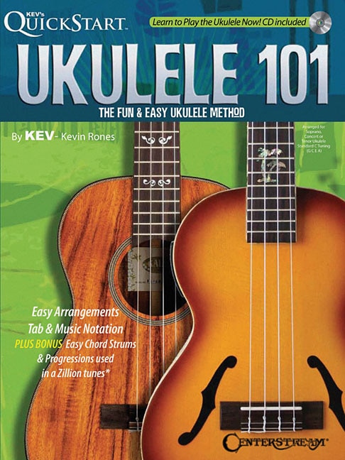 Ukulele 101: The Fun & Easy Ukulele Method