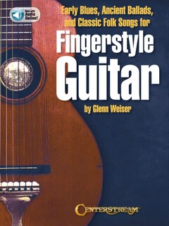 Front cover_Early Blues, Ancient Ballads And Classic Folk Songs For Fingerstyle Guitar