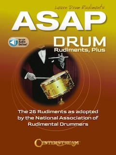 ASAP Drum Rudiments, Plus: The 26 Rudiments As Adopted by the National Association of Rudimental Drummers-Now with Online Audio image number 0