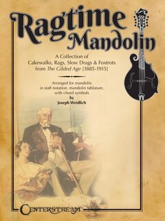 Couverture_Ragtime Mandolin: A Collection of Cakewalks, Rags, Slow Drags, and Foxtrots from the Gilded Age