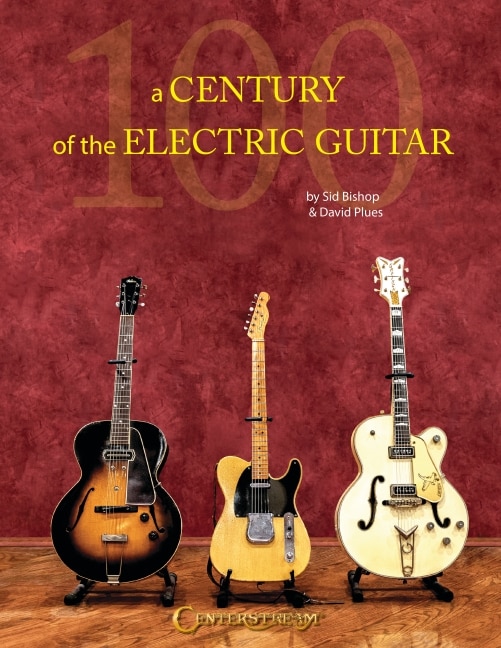 Front cover_A Century of the Electric Guitar