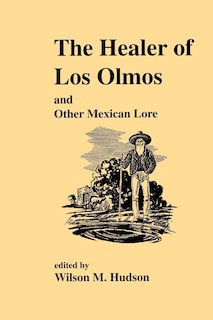 Front cover_The Healer of Los Olmos