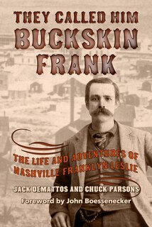Front cover_They Called Him Buckskin Frank