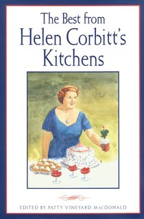 The Best from Helen Corbitt's Kitchens