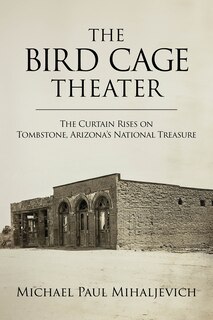 Front cover_The Bird Cage Theater