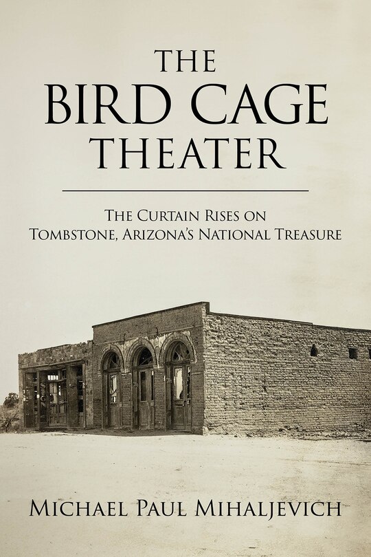 Front cover_The Bird Cage Theater