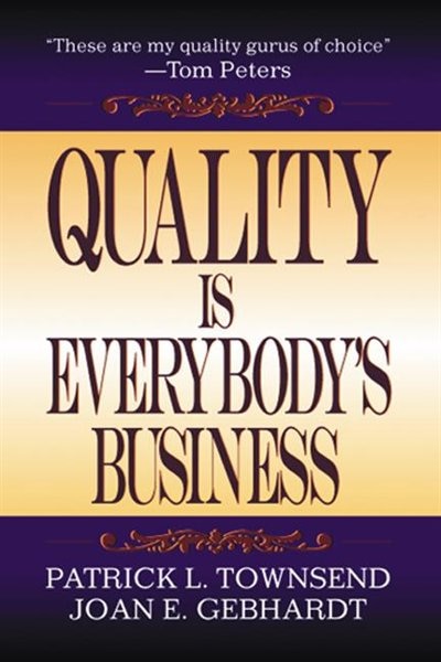 Front cover_Quality is Everybody's Business