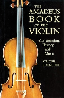 Couverture_The Amadeus Book of the Violin