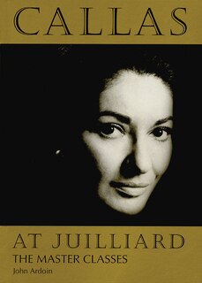 Front cover_Callas at Juilliard