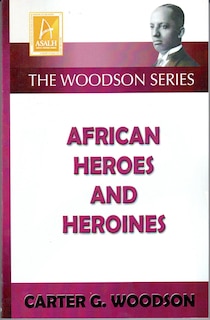 Front cover_African Heroes And Heroines