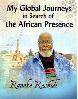 Front cover_My Global Journeys In Search Of The African Presence