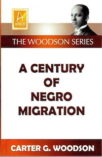 Front cover_A Century Of Negro Migration