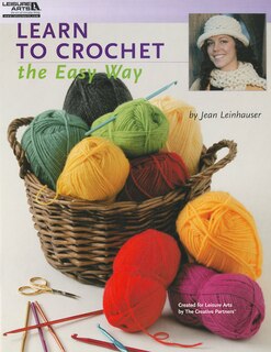 Learn To Crochet the Easy Way