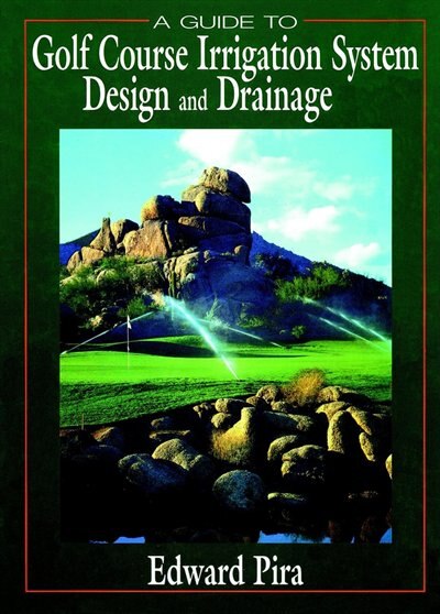 A Guide to Golf Course Irrigation System Design and Drainage