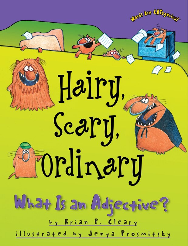 Front cover_Hairy, Scary, Ordinary