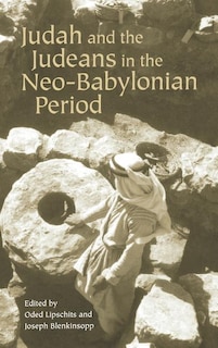 Front cover_Judah and the Judeans in the Neo-Babylonian Period