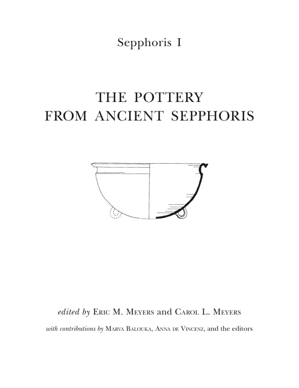 Sepphoris I: The Pottery from Ancient Sepphoris