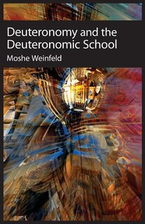 Front cover_Deuteronomy and the Deuteronomic School