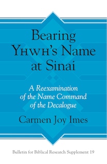 Front cover_Bearing Yhwh's Name at Sinai