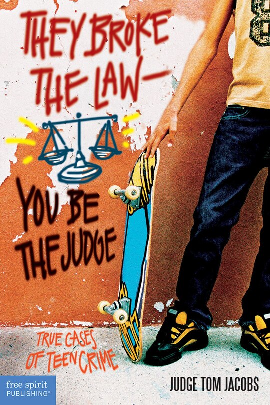 Front cover_They Broke The Law - You Be The Judge