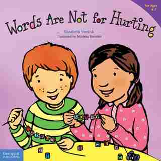 Words Are Not For Hurting de Elizabeth Verdick