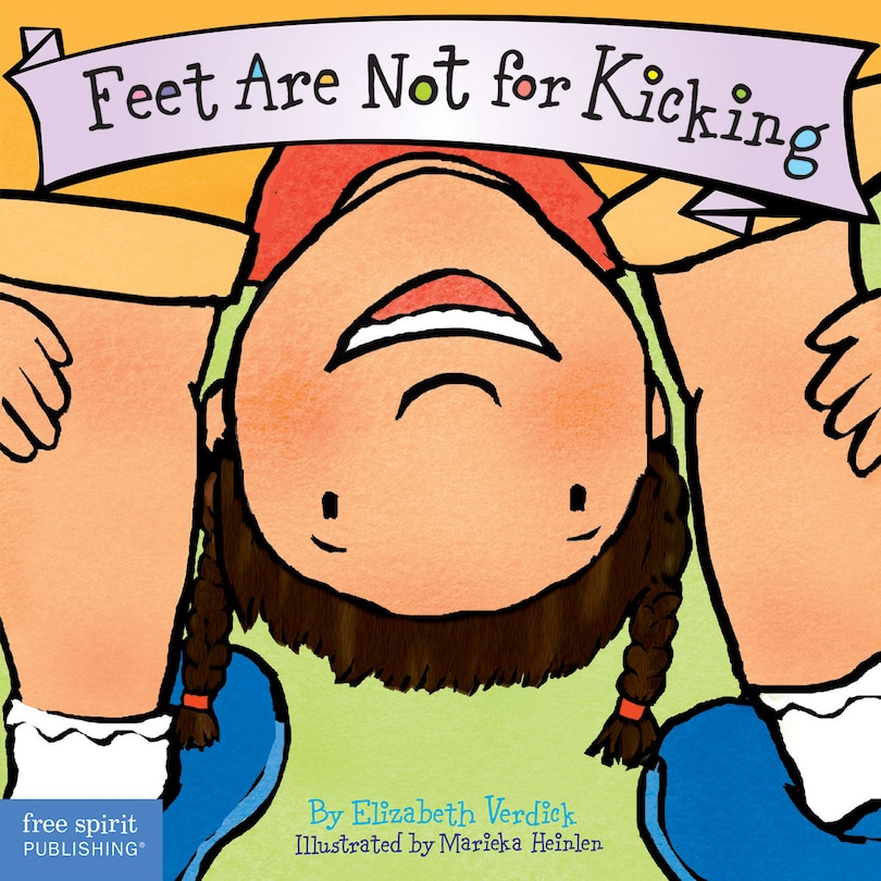 Front cover_Feet Are Not for Kicking Board Book