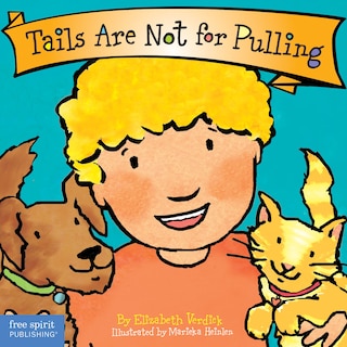 Front cover_Tails Are Not for Pulling Board Book