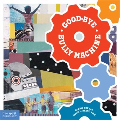 Couverture_Good-bye Bully Machine