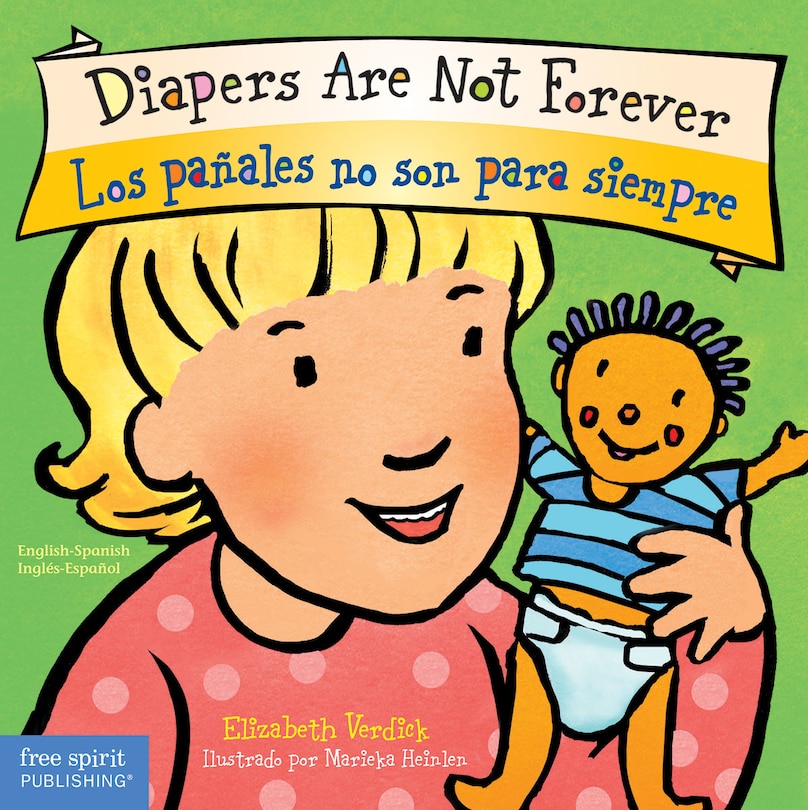Front cover_Diapers Are Not Forever / Los pañales no son para siempre Board Book