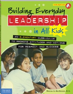 Front cover_Building Everyday Leadership In All Kids