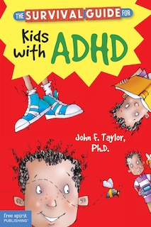 Front cover_The Survival Guide for Kids with ADHD