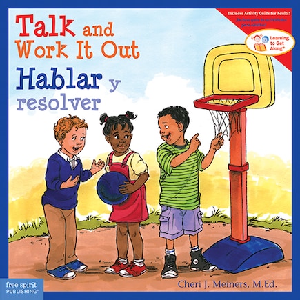 Talk And Work It Out / Hablar Y Resolver