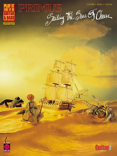 Primus - Sailing The Seas Of Cheese: Guitar and Bass Transcriptions