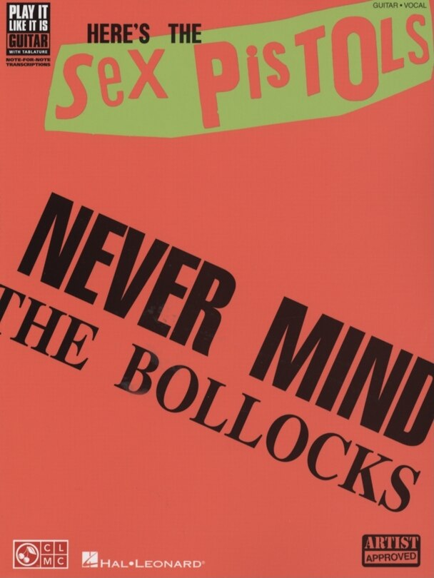 The Sex Pistols - Never Mind the Bollocks Here's the Sex Pistols