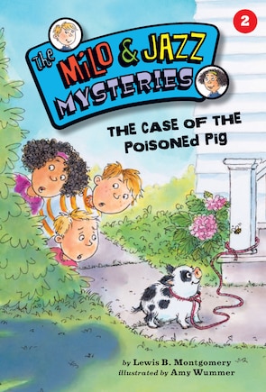 The Case Of The Poisoned Pig (book 2)