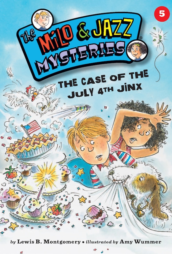 The Case Of The July 4th Jinx (book 5)