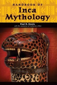 Front cover_Handbook Of Inca Mythology