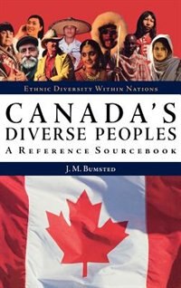 Canada's Diverse Peoples: A Reference Sourcebook