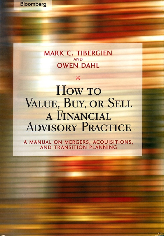 Front cover_How to Value, Buy, or Sell a Financial Advisory Practice
