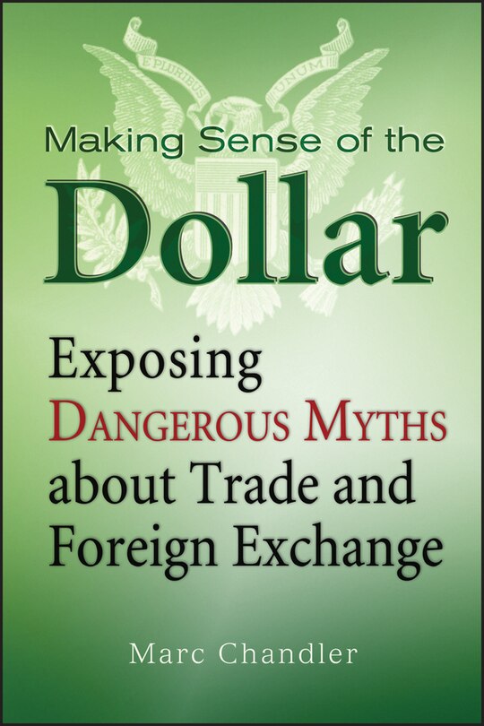 Front cover_Making Sense of the Dollar