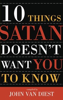 Couverture_10 Things Satan Doesn't Want You To Know