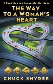 Front cover_The Way To A Woman's Heart