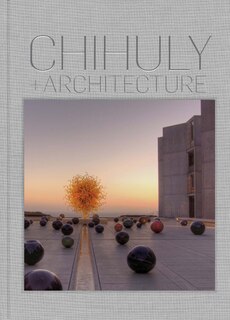 Couverture_Chihuly And Architecture