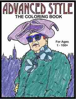 Advanced Style The Coloring Book by Ari Seth Cohen