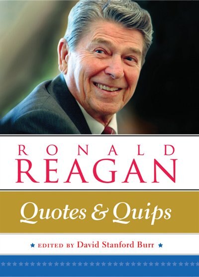 Couverture_Ronald Reagan: Quotes And Quips