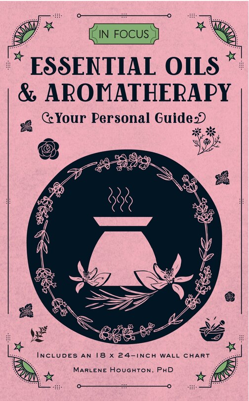 Front cover_In Focus Essential Oils & Aromatherapy