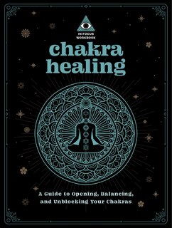 Couverture_Chakra Healing: An In Focus Workbook